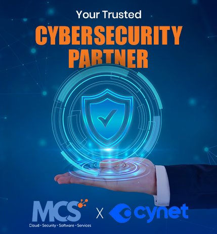 Fortify Your Business with MCS x Cynet